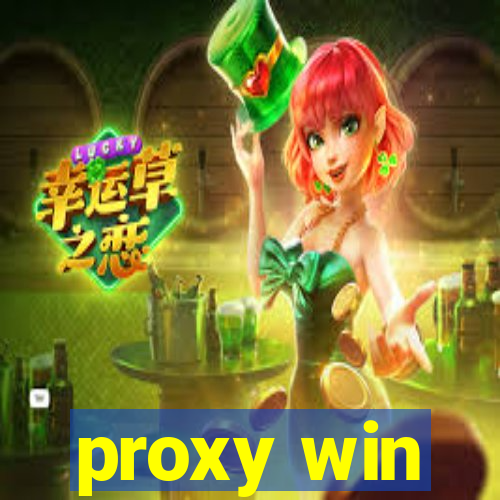 proxy win